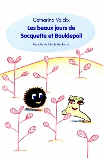 beaux jours de socquette et bouldepoil 9782211091299