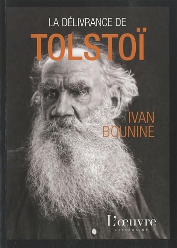 La délivrance de Tolstoï 9782356310590