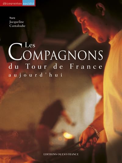 Les Compagnons du Tour de France aujourd'hui 9782737327612