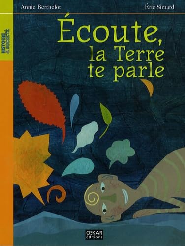 ECOUTE, LA TERRE TE PARLE 9782350001968