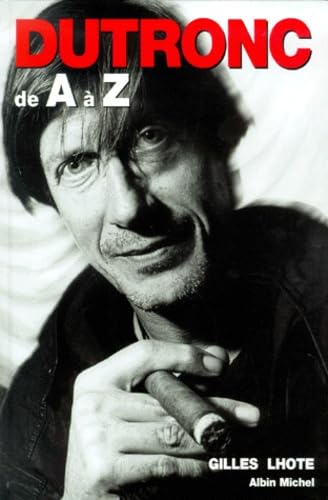 Dutronc de A à Z 9782226120823