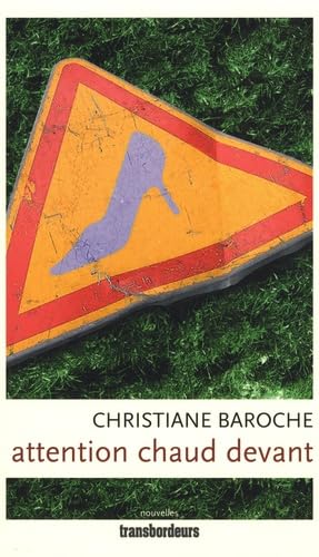 Attention chaud devant 9782849570852