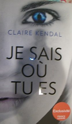 Je sais où tu es 9782298091557