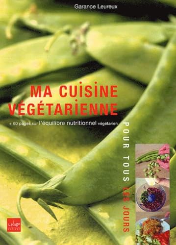 Ma cuisine végétarienne pour tous les jours 9782842211028