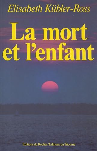 La mort et l'enfant 9782268009063