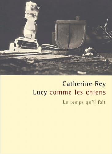 Lucy comme les chiens 9782868533425