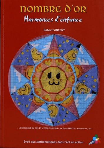 Nombre d'or Harmonies d'Enfance 9782951960787
