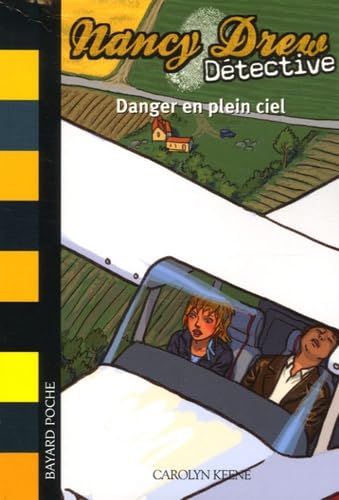 Danger en plein ciel 9782747018081