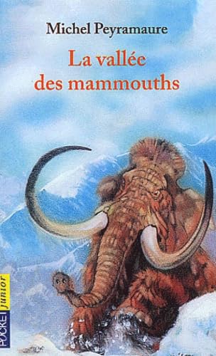 La Vallée des mammouths 9782266131452