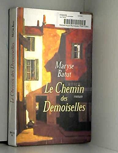 Le chemin des demoiselles 9782702843529