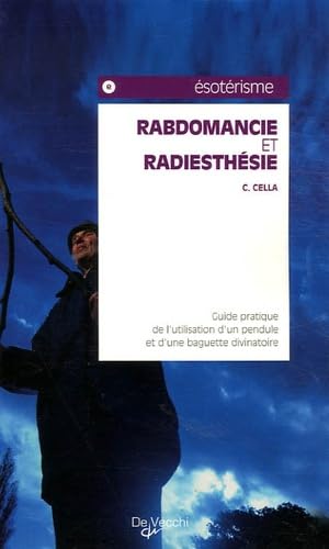 Rabdomancie et radiesthésie 9782732843810