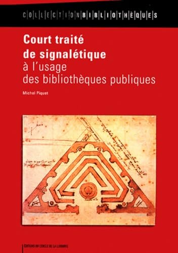 Court traité de signalétique à l'usage des bibliothèques publiques 9782765408758