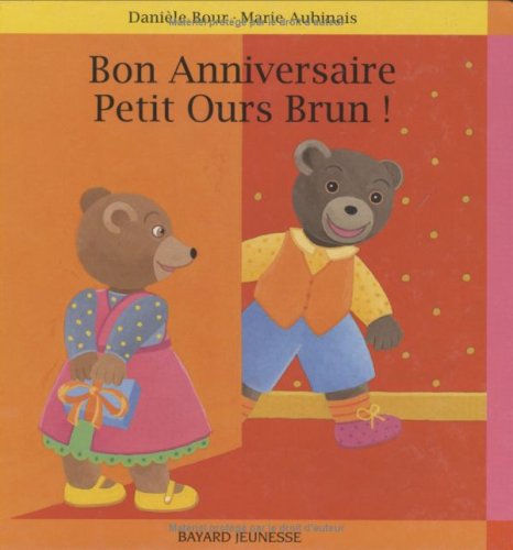 Bon anniversaire Petit Ours Brun ! 9782227704909