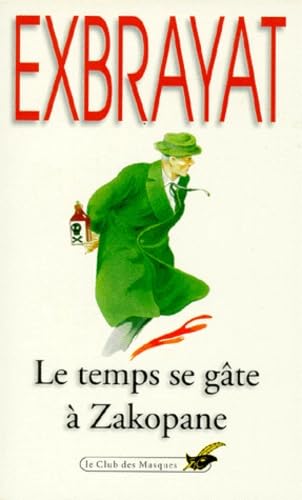 Le Temps se gâte à Zakopane 9782702401088