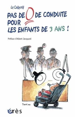 Pas de 0 de conduite pour les enfants de 3 Ans ! 9782749206752