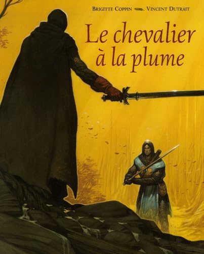Le chevalier a la plume 9782203553347