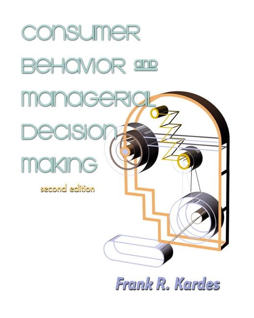 Consumer Behavior and Managerial Decision Making 9780130916020