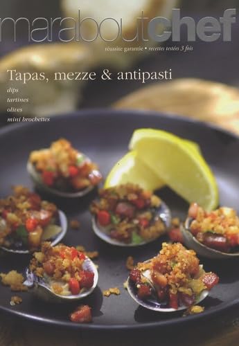 Tapas, mezze et antipasti 9782501057196