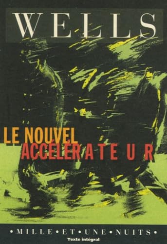 Le Nouvel accélérateur 9782910233983