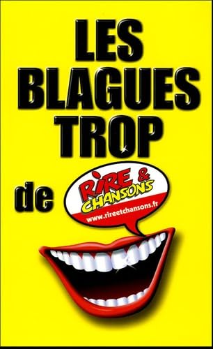Les Blagues trop de rire et chanson 9782841876938