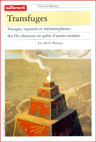 AUT. MEMOIRES N 66 : TRANSFUGES, V 9782746700338