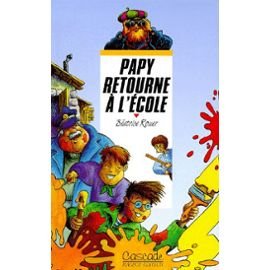 Papy retourne à l'école 9782700223606