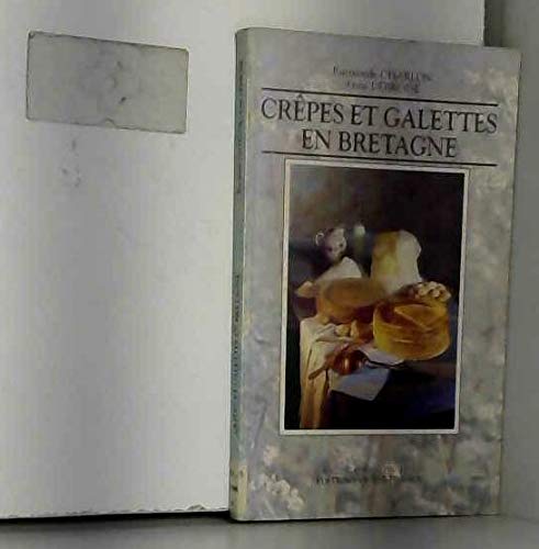 Crêpes et galettes en Bretagne 9782737312946