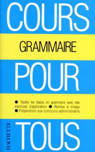 Cours pour tous : la grammaire 9782011667816
