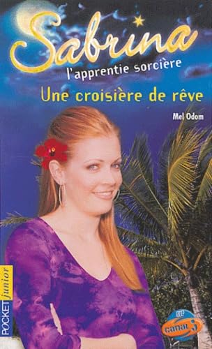 Une croisière de rêve, numéro 28 9782266140461