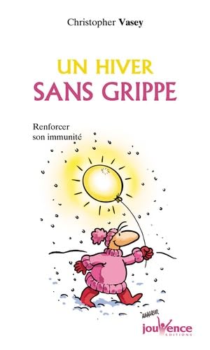 Un hiver sans grippe 9782883531154