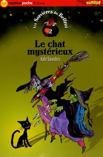 Les Sorcières du Beffroi, tome 2 : Le Chat mystèrieux 9782092506868