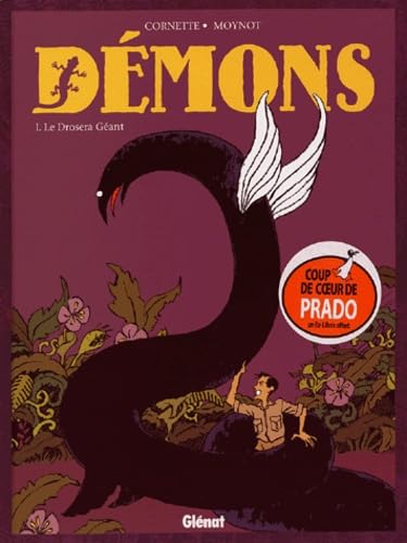 Démons, tome 1 : Le Droséra géant 9782723443586