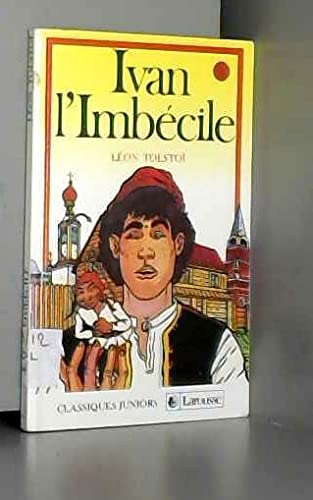 JUNIORS-IVAN L'IMBECILE 9782038702378