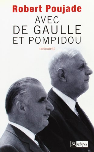 Avec de Gaulle et Pompidou 9782809805130