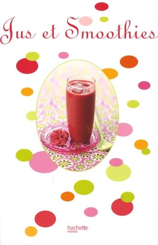 Jus et smoothies 9782012377882