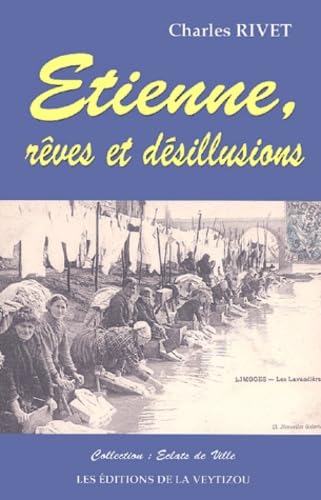 Etienne, rêves et désillusion 9782913210738
