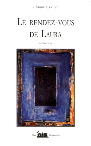 Le Rendez-vous de Laura 9782865231331