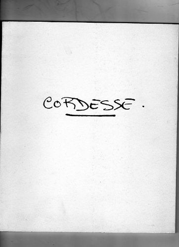 LOUIS CORDESSE ; GOUACHES & SCULPTURES 1985-1986 
