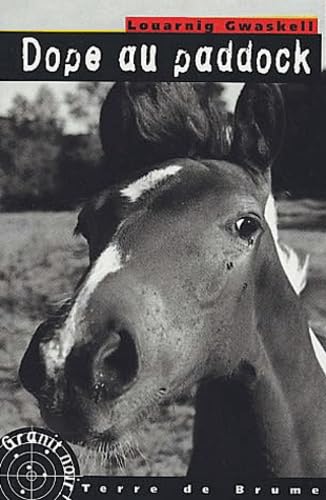 Dope au paddock 9782843621284
