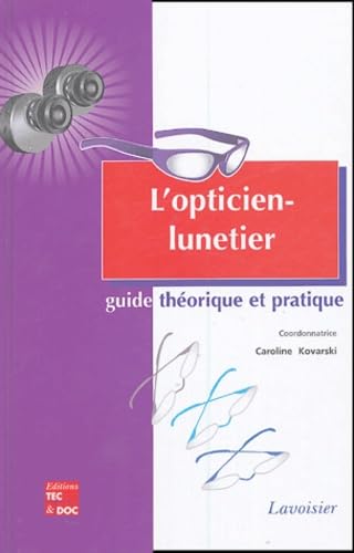 L'opticien-lunetier 9782743006518