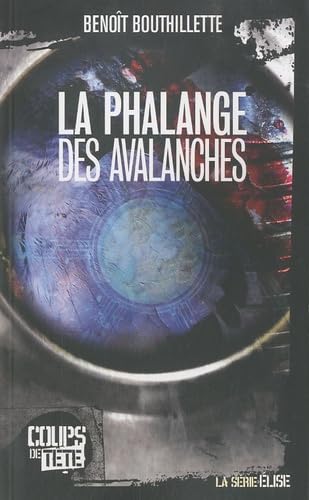 La Phalange des avalanches 9782923603285