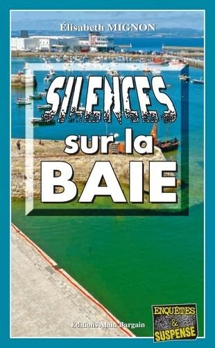 Silences sur la Baie 9782355502989