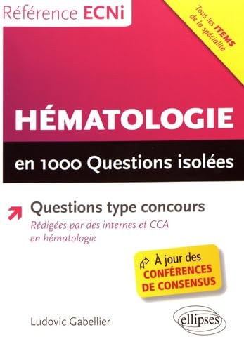 Hématologie en 1000 questions isolées 9782340016279