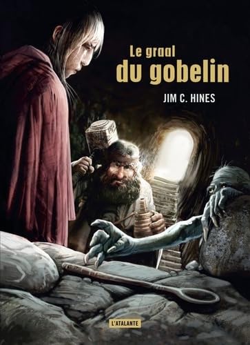 Le graal du gobelin: Jig le gobelin 9782841727926