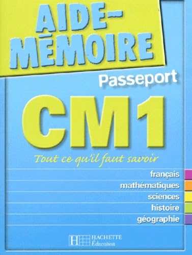 Aide-Mémoire Passeport : CM1 - 9-10 ans 9782011681645