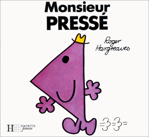 Monsieur Pressé 9782010095306