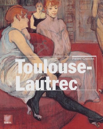 Toulouse-Lautrec 9782879392684