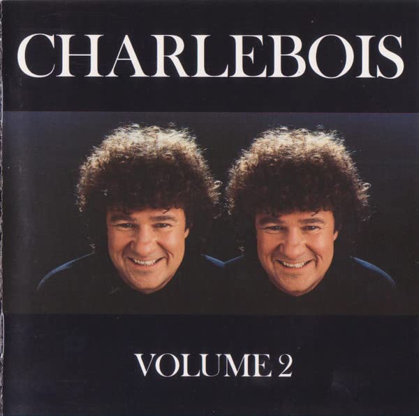 Charlebois Volume 2 3377227180202