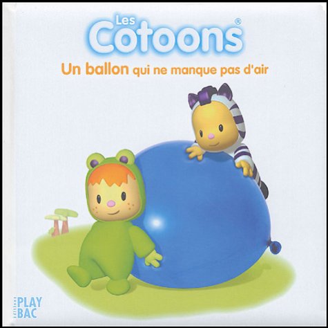 Un ballon qui ne manque pas d'air 9782842036317