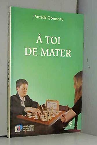 A toi de mater 9782200215682